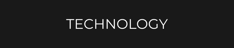 Technology