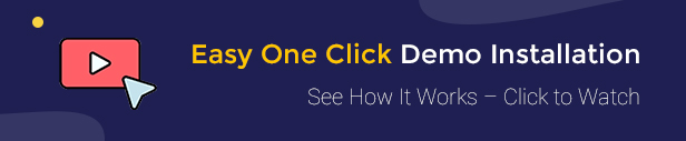 One Click Demo Import for Quick Website Setup