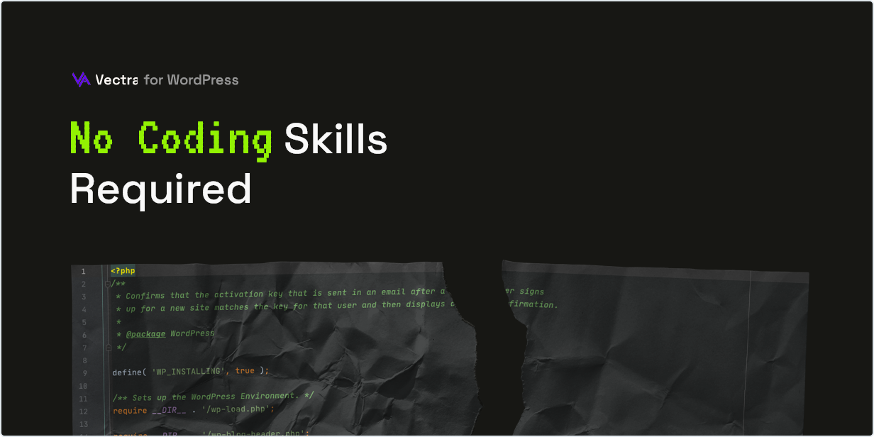 No coding Skills Required