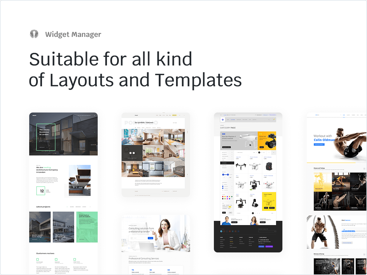 Suitable for all kind of Layouts and Templates