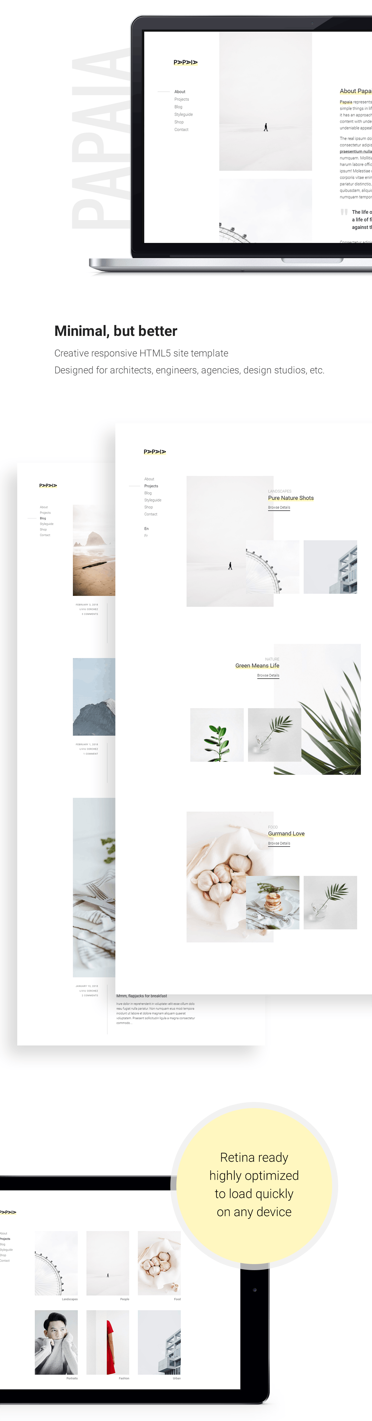 Papaia is a modern HTML5 template designed to load quickly and it is ideal for architects, agencies, design studios, startups, freelancers, photographers and any other creative business.