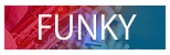 FUNKY