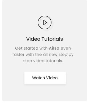 Ailsa Theme Video Tutorial