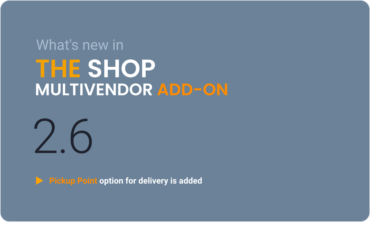 The Shop Multivendor Add-on - 2