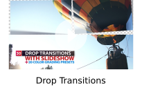 Drop Transitions