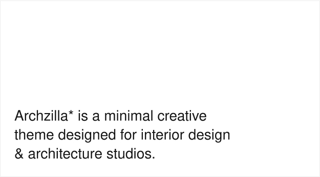 Archzilla - Minimal Theme for Interior Design and Architecture