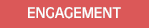 Engagement