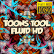Toons Tool HD (Fluid FX)