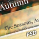 The Seasons - Autumn