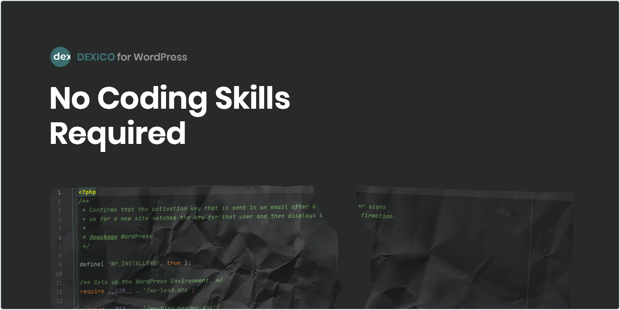 No Coding Skills Required