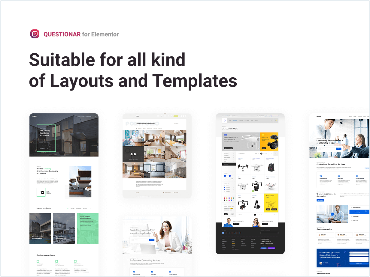 Suitable for all kind of Layouts and Templates