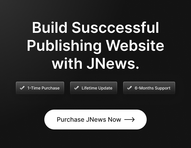 JNews - WordPress Newspaper Magazine Blog AMP Theme - website/hàn lâm: Một chủ đề tuyệt vời như JNews đang chờ đón bạn. Với thiết kế hàn lâm và tính năng tối ưu, chủ đề này sẽ giúp trang web hoạt động tốt hơn, tăng tốc độ tải trang và cải thiện trải nghiệm người dùng.