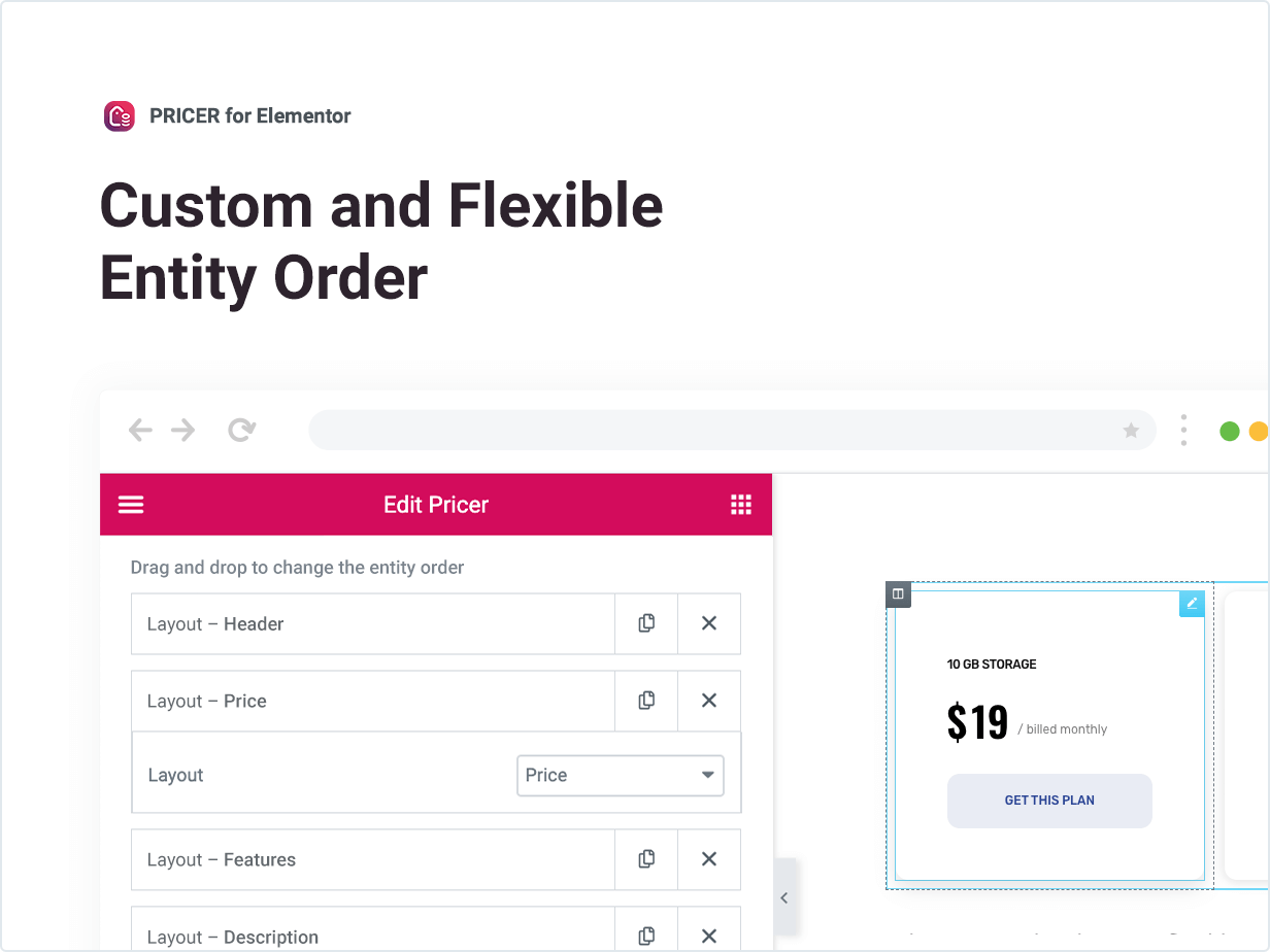 Custom and Flexible Entity Order