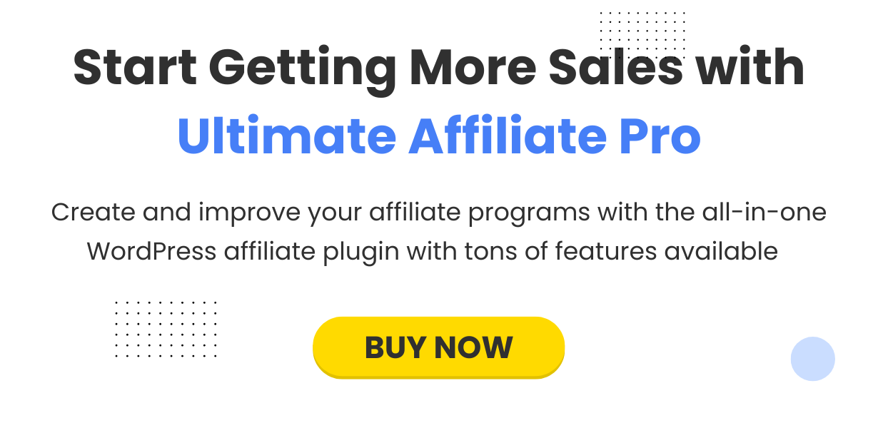 Ultimate Affiliate Pro - Affiliate Plugin for WordPress & WooCommerce - 7