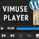 Vimuse - Media Player Wordpress Plugin - CodeCanyon Item for Sale