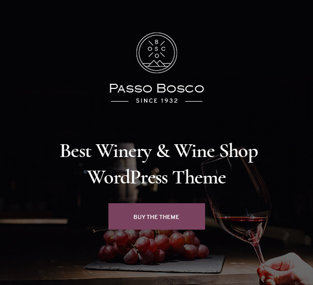 Passo Bosco is a Wine & Winery WordPress