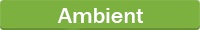 Ambient