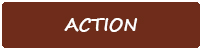 ACTION