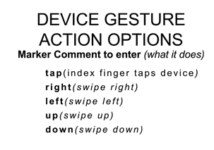 Device Gestures