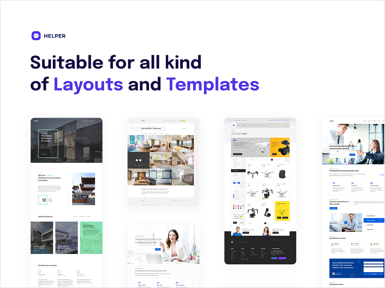 Suitable for all kinds of Layouts and Templates