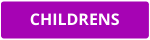 CHILDRENS