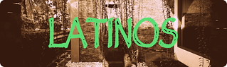LATINOS