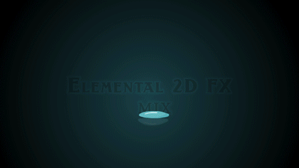 Elemental 2D FX [MIX] - 10