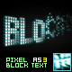Pixel Block Text AS3