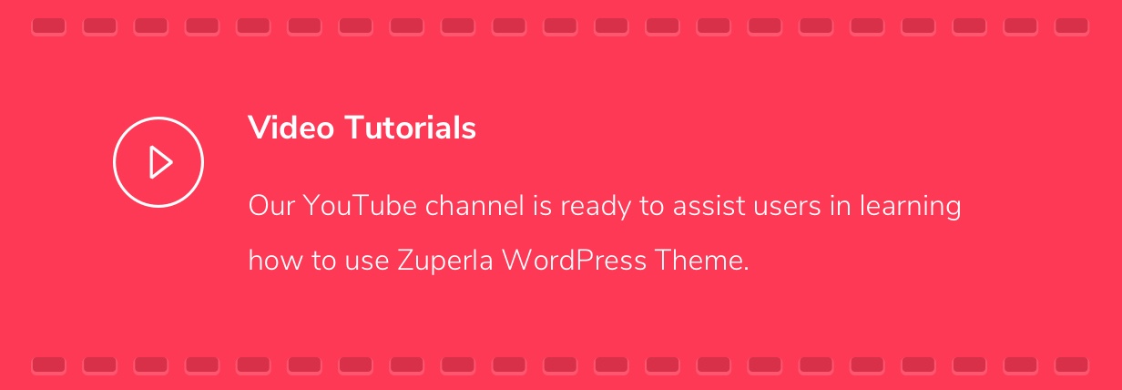 Zuperla Video Tutorials