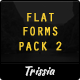Flat Flat Forms 2