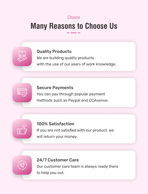 Many Reasons to Choose Us