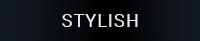 Stylish