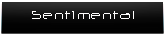 Romantic / Sentimental