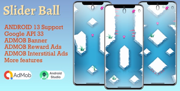 Slider Ball Game ( Android Studio + Admob + Multiple Characters + Reward Video Ads )