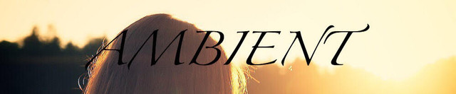 AMBIENT