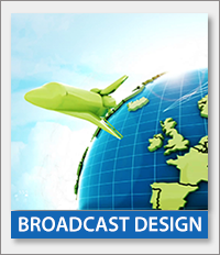 Broadcast design