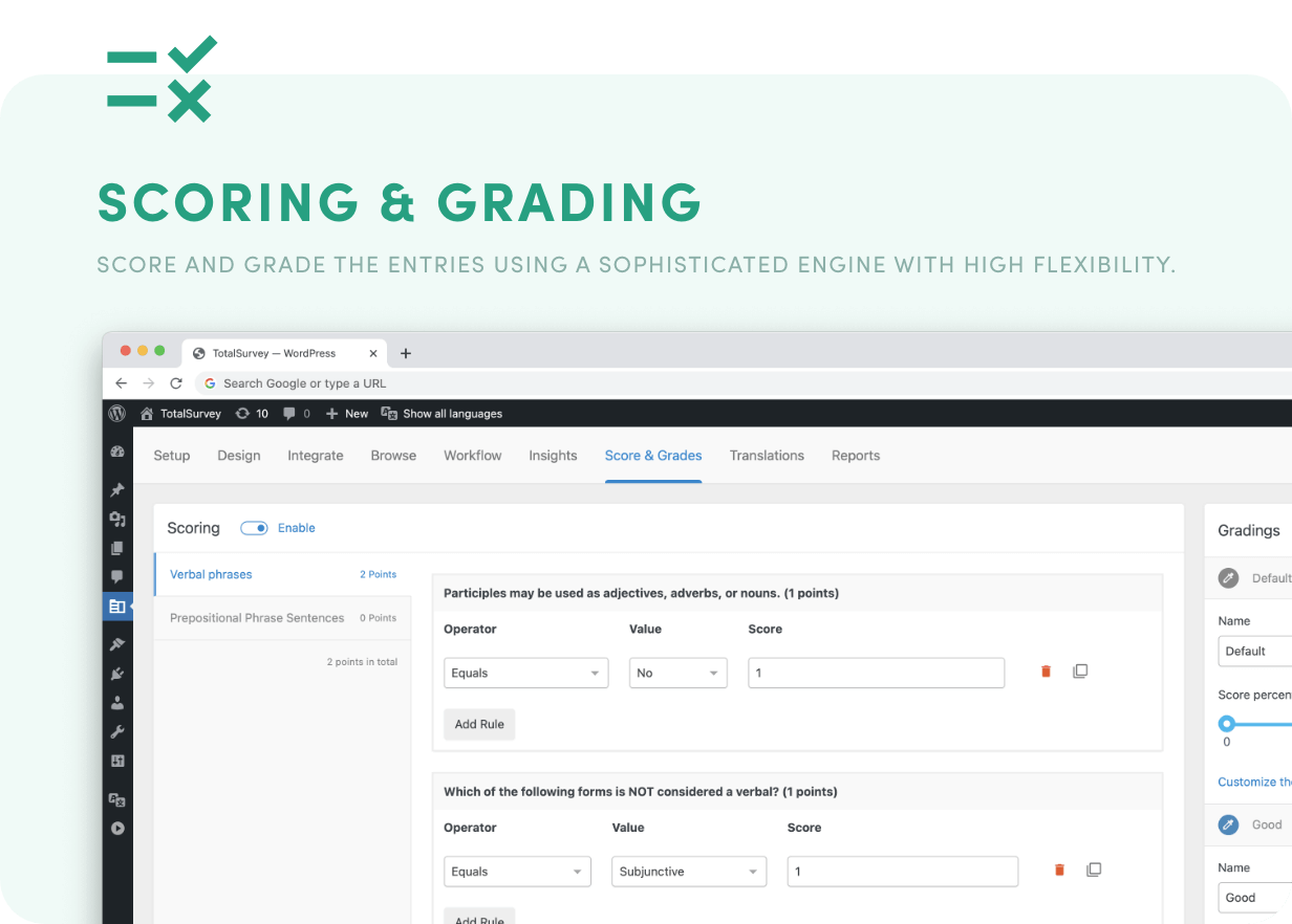 Scoring & Grading - Score and grade the entries using a sophisticated engine with high flexibility.