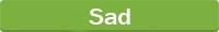 Sad