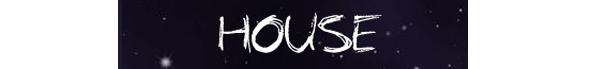 HOUSE-NEW