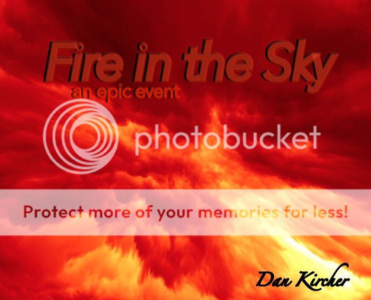  photo FireintheSky_zpsbe8ab925.jpg
