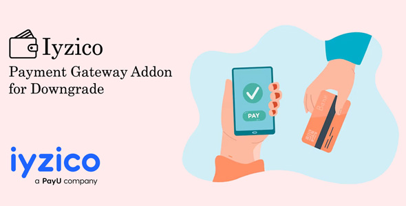 Iyzico Payment Gateway Addon for Downgrade