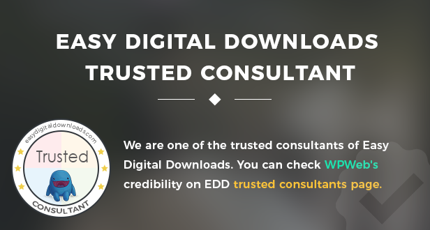 Easy Digital Downloads trusted consultant