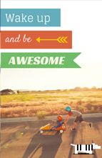  photo WakeupandbeAwesomex_zps0a143dbc.jpg