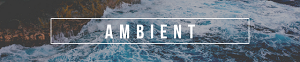 Ambient