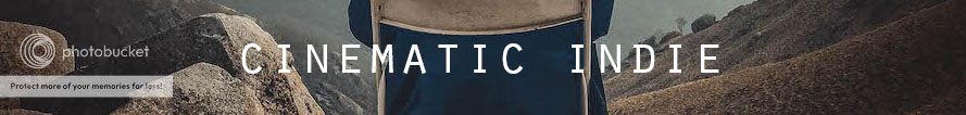 photo 5-CINEMATIC INDIE_zpsr2qmlxqa.jpg