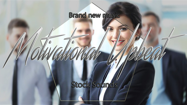 Motivational-Upbeat