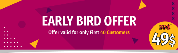 Early Bird Offer