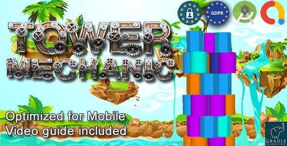 Tower Mechanic (Admob + GDPR + Android Studio) - CodeCanyon Item for Sale