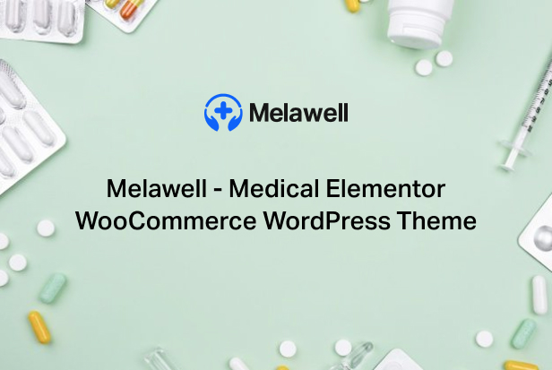 Melawell - Medical Elementor WooCommerce Theme Nulled
