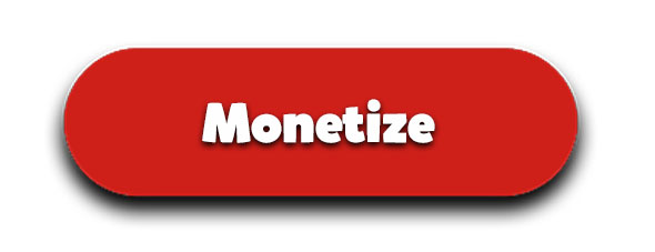 monetize